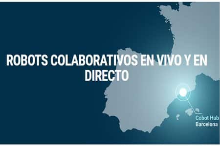 UR, MiR, Robotiq y Viscosystems reunirán en el hub de Barcelona a las pymes