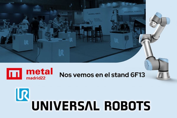 Universal Robots exhibirá los beneficios de la robótica colaborativa en MetalMadrid