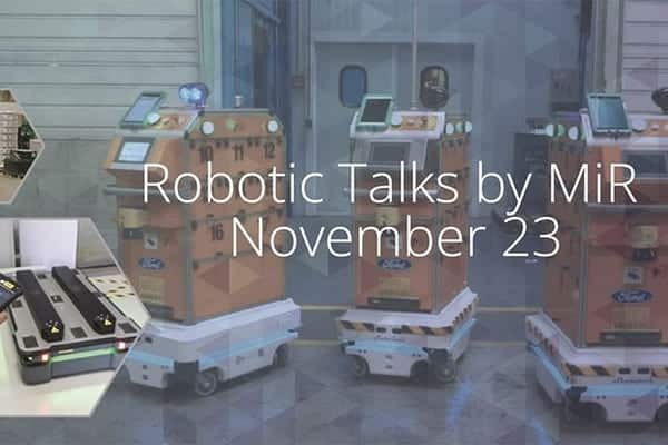 MiR celebrará el 23 de noviembre la 1º edición de Robotic Talks